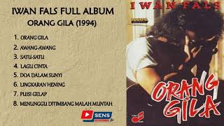 Download lagu Lagu Iwan Fals Full Album Orang Gila (1994) mp3 Download lagu Lagu Iwan Fals Full Album Orang Gila (1994) mp3