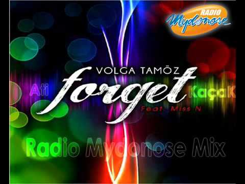 Volga Tamöz ft Miss N   Forget Radio Mydonose Mix   YouTube
