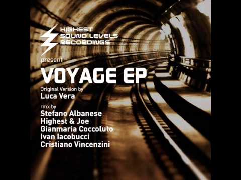 Luca Vera - Voyage (Gianmaria Coccoluto Rmx)