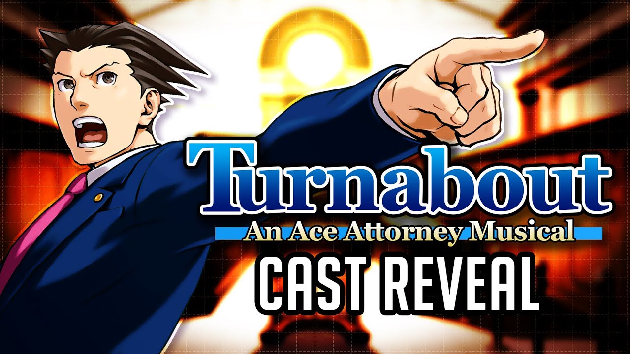 CAST REVEAL! - Turnabout: An Ace Attorney Musical
