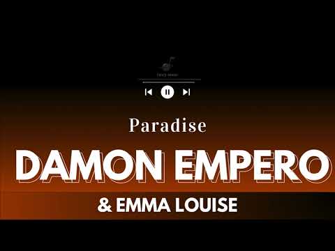 Damon Empero ft  Emma Louise  - Paradise | Tropical House (Lyrics)