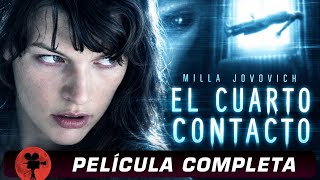 El Cuarto Contacto (2009) – Película Completa en Español | Terror y Ciencia Ficción