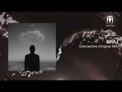 6RAJ - Disincentive (Original Mix) [KULTO]