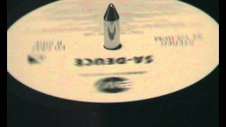 Sa-Deuce - Don't Waste My Time (John Robinson's Dub)