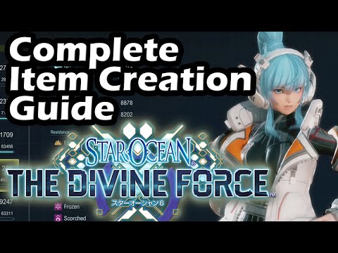 Star Ocean The Divine Force Item Creation Guide Everything There Is To Know (And How To BREAK It)