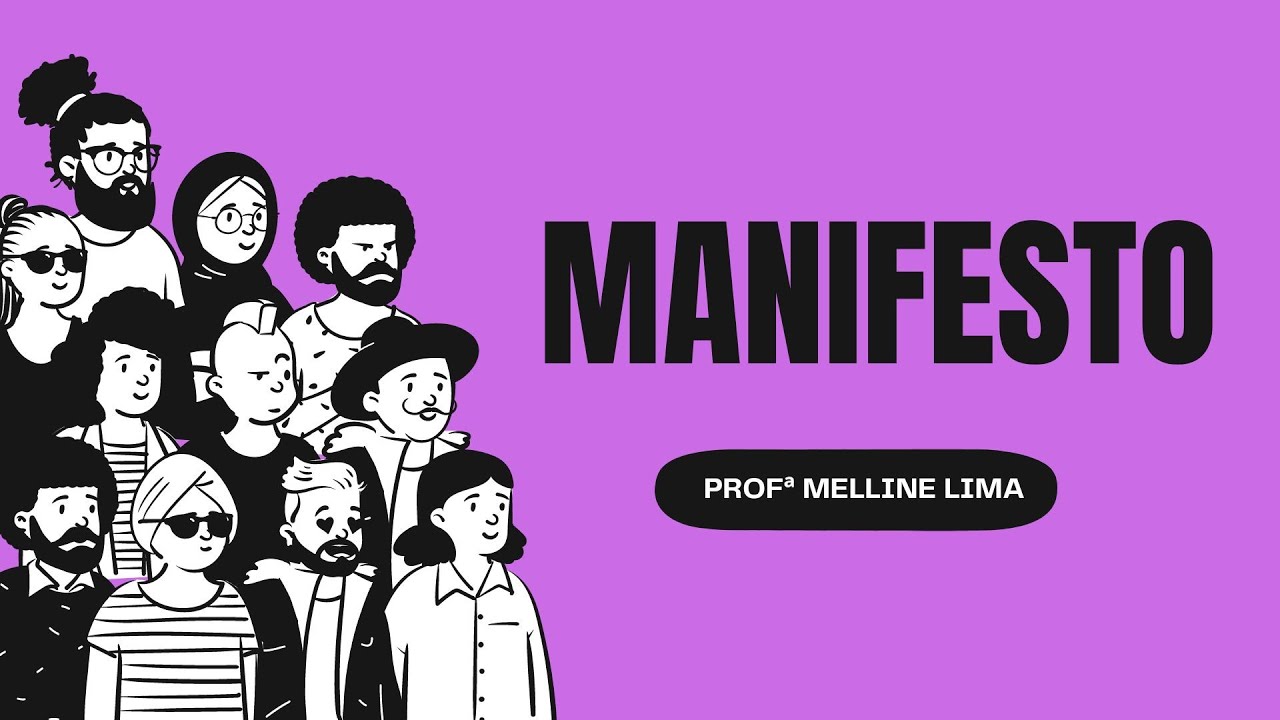 MANIFESTO - O que é e como fazer?