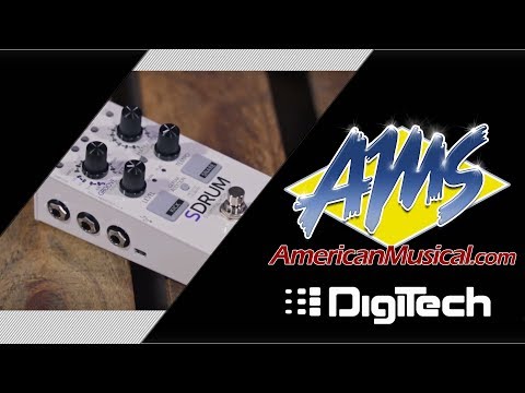 DigiTech SDRUM Demo - American Musical Supply