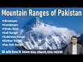 Pakistan Geography Major Mountain Ranges Of Pakistan Pakistan Physical Map Neighbours Of Pakistan