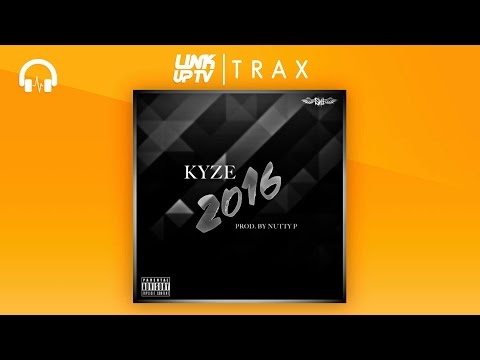 KYZE - 2016 | Link Up TV TRAX