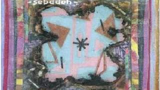 Sebadoh - Sacred Attention