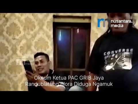 Oknum Ketua PAC GRIB Jaya Randublatung Blora Diduga Ngamuk Minta Free Room di Kafe, Jual Nama Prabowo hingga Lecehkan Polisi – Viral!
