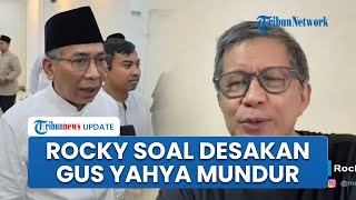 Rocky Gerung Komentari Desakan Gus Yahya Mundur dari Ketum PBNU, Singgung Persaingan di Internal NU