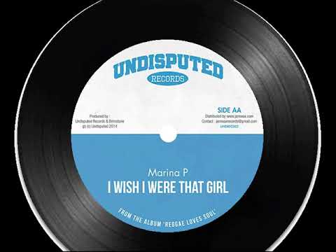 Marina P - I Wish I Were That Girl