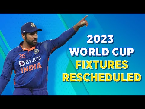 2023 ODI World Cup fixtures rescheduled: India vs Pakistan now on October 14