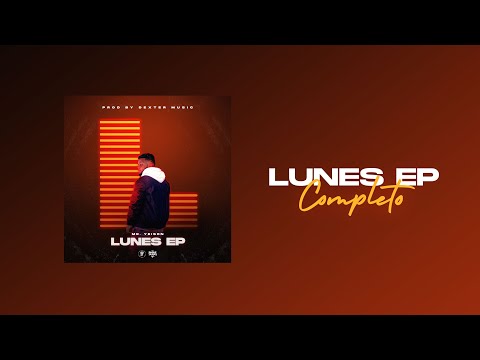 Mr.Yeison - Lunes (EP Completo)