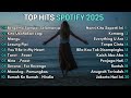 Top Hits Spotify Indonesia 2025 Top Spotify Indonesia 2025 Lagu Hits Spotify 2025 Lagu Terbaru