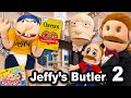 SML Movie: Jeffy's Butler Part 2