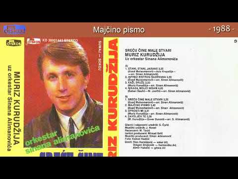 Muriz Kurudzija - Majcino pismo - (Audio 1988)