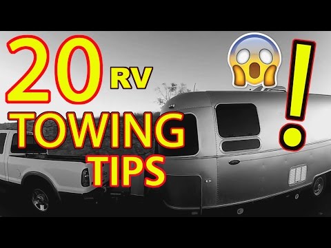 "Top 20" RV Towing Tips