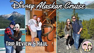 REVIEW & HAUL: Our Alaskan Cruise Aboard the Disney Wonder!! | Disney Cruise Line | August 2025