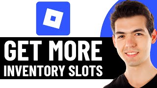 HOW TO GET MORE INVENTORY SLOTS IN ROBLOX MOBILE 2026! (FULL GUIDE)