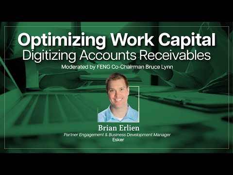 Optimizing Working Capital:  Digitizing Accounts Receivables - Part 1