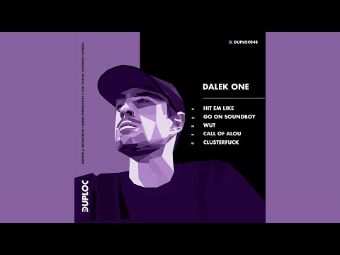 Dalek One - Go On Soundboy [DUPLOC048]