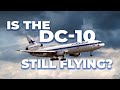 Are Any DC-10s Still In Service?
