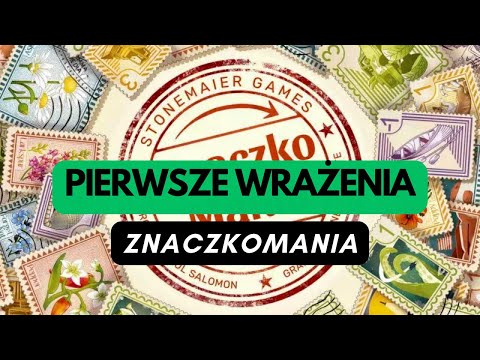 (1329) Znaczkomania - pierwsze wrażenia (PL)
