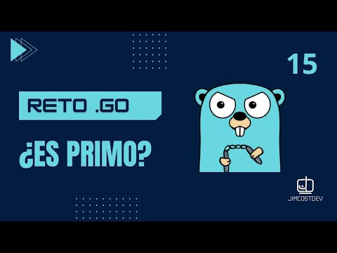 🏆 Reto #4 en Go: ¿Cómo determinar si un número es primo?