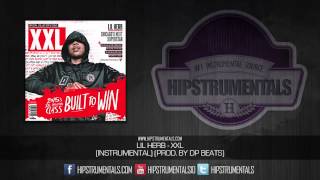 Lil Herb - XXL [Instrumental] (Prod. By DP Beats) + DL via @Hipstrumentals