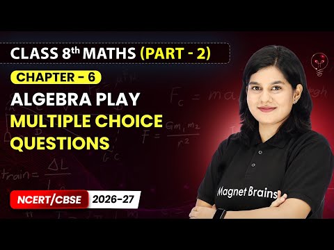 Class 8th Mathematics Ganita Prakash Part 2 – Book Overview and Strategy NCERT CBSE 2026 27