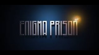 Enigma Prison BETA