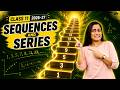 Sequences And Series Class 11 Maths Chapter 9 New NCERT 2026 27 Session CBSE JEE