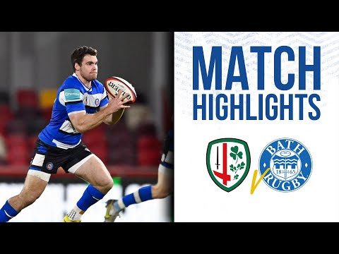 Match Highlights: London Irish v Bath Rugby (Cup)