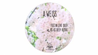 A.Weiss - Smokers Delight (Bs As Deep Remix) [Hermine Records 039]
