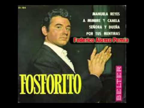 FOSFORITO, ALEGRÍAS DE CÓRDOBA....