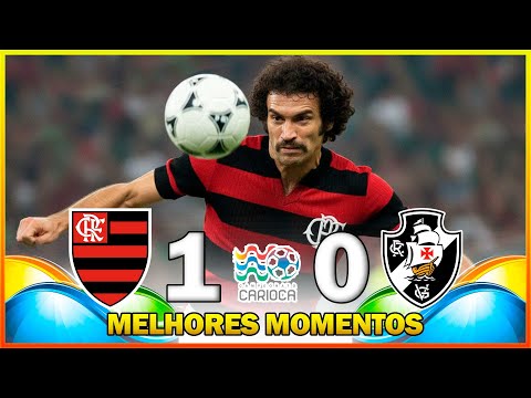 FLAMENGO 1 X 0 VASCO ● MELHORES MOMENTOS ● CAMPEONATO CARIOCA 1978 ● FINAL
