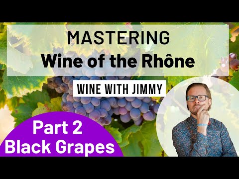 Syrah, Grenache and Mourvedre for WSET Level 4 Diploma D3