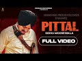 PITTAL Sidhu Moose Wala New Punjabi Song