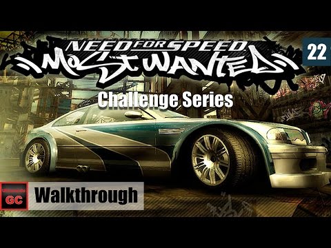 Need for Speed: Most Wanted 2005 - Challenge Series [#22] || Walkthrough
