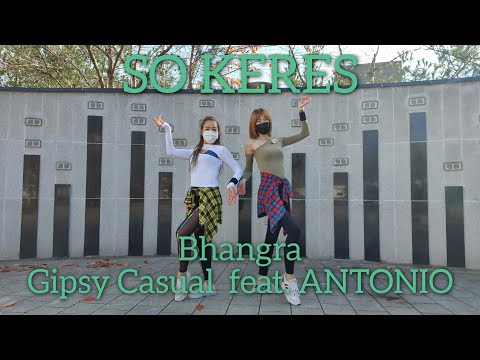 So Keres /Gipsy Casual  feat. ANTONIO / Bhangra / Dance workout / Choreo zin_michaella