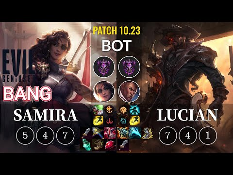 EG Bang Samira vs Lucian Bot - KR Patch 10.23