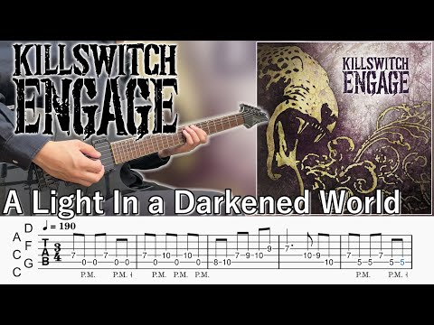 A Light In a Darkened World / Killswitch engage (screen TAB | Guitar cover)