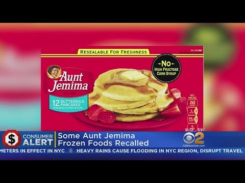 Aunt Jemima Recalling Several Frozen Products