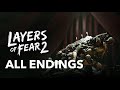 LAYERS OF FEAR 2 ALL ENDINGS Gameplay Walkthrough 4K No Commentary