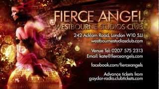 Fierce Angel Return To London : Saturday Oct 20th 2012
