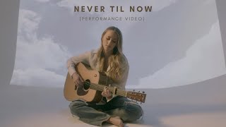 Ashley Cooke - Never Til Now
