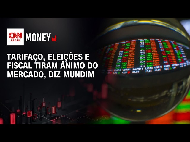 Tarifaço, eleições e fiscal tiram ânimo do mercado, diz Mundim | MONEY NEWS