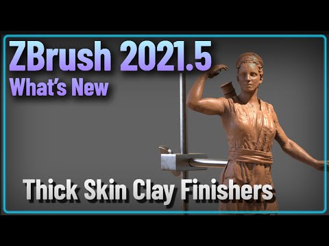 058 ZBrush 2021.5 - Thick Skin Clay Finishers - Use Thick Skin to get a Traditional Clay Look!